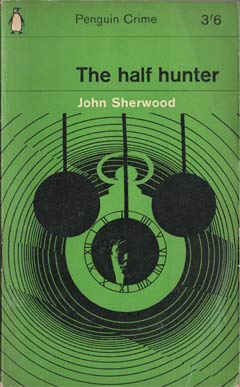 The Half Hunter by John Sherwood